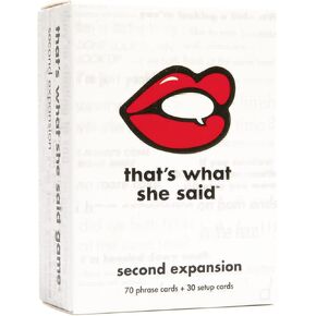That's What She Said - Second Edition Match All New Wacky Setup Cards with New Funny Phrase Cards to See Who Has The Dirtiest Sense of Humor, Ages 17+, 4+ Players