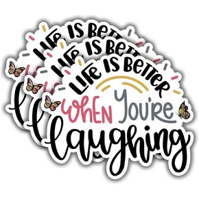 (3 pcs) Life is Better When You're Laughing Motivational Sticker for Tumbler, Funny Sarcastic Phrase Inspirational Quote Vinyl Decal for Kindle Laptop Water Bottle Phone Hard Hat - 3x2.5
