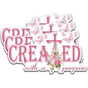 (3Pcs) Created with A Purpose Sticker Christian Sticker Decal Waterproof Vinyl Stickers Adult for Laptop Kindle Car Tumbler Water Bottle Mug Phone Notebook - Size 3"x1,7"