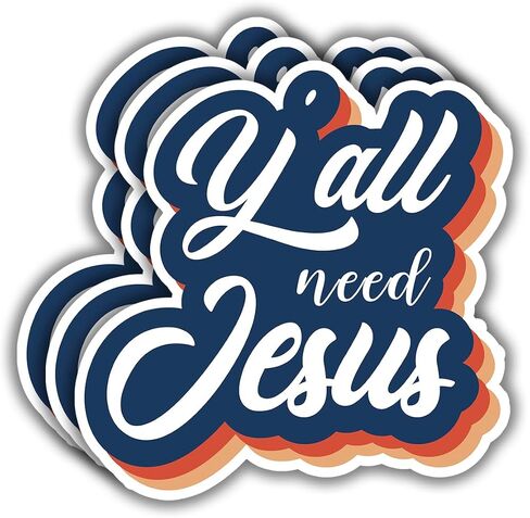 (3 pcs) Y'all Need Jesus Sticker Christian Bible Verse Jesus Vinyl Decal Motivation Inspirational Quotes Stickers for Books Laptops Phonecase Water Bottles Kindles Car Hard Hat -2.9x3 in Saudi Arabia