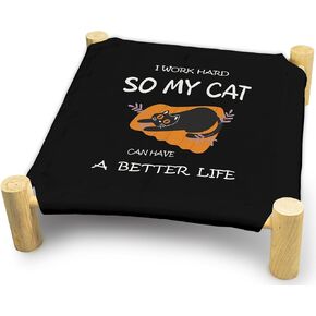 Cat Hammock Bed, I Work Hard So My Cat, Wooden Cat Bed for Indoor Cats, Small Animal Beds for All Seasons, Elevated Cat Bed, Cat Hammock