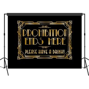 Roaring 20s Gatsby Prohibition Ends Here Backdrop Photography Background Party Wall Photo Booth Props for Birthday Occasions Wedding Hen Parties 5x7 feet