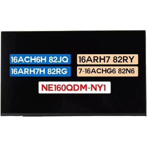 16.0 Screen Replacement NE160QDM-NY1 for Lenovo Legion 5 Pro 16ACH6H 82JQ / 16ARH7 82RY / 16ARH7H 82RG for Legion 7-16ACHg6 82N6 5D11C72402 2560x1600 40 Pins 165 Hz Non-Touch LCD Display Panel