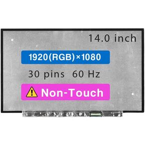 Screen Replacement for Lenovo Thinkpad T490 20RY Series 14.0" FHD 1920 * 1080 30 pin 60Hz Non-Touch LCD Display Panel