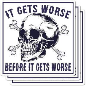 (3pcs) It Gets Worse Before It Gets Worse Sticker, Hard Hat Stickers, Laptop Case, Waterproof Phone Case, Sticker for Water Bottle, Decals for Tumblers, Funny Bumper Stickers, Meme Stickers