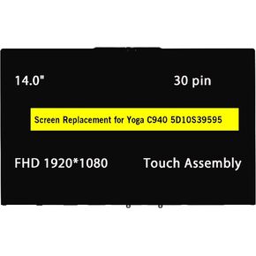 14.0 Inches LCD Touch Screen Replacement Digitizer Assembly for Lenovo Yoga C940 FHD 1020 * 1080 (Not for 4K) with Bezel 5D10S39595 (Support Stylus)