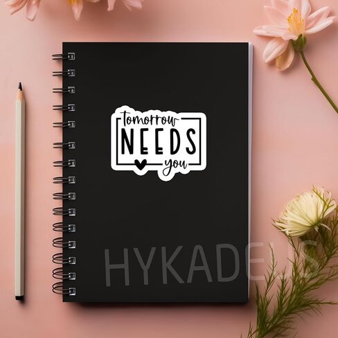 (3Pcs) Tomorrow Needs You Sticker, Inspirational Quote Sticker, Positive Motivational Self Love Gift, Waterproof Vinyl Decal for Books, Water Bottles, Laptops, Phones, Tumblers, Size 3 x 2.4 Inch in Saudi Arabia