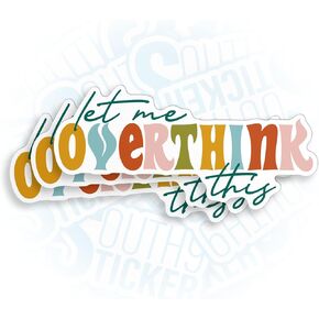 (3Pcs) Let Me Overthink This Sticker, Over-Thinker Sticker, Cute Mental Health Rainbow 3" Vinyl Die-Cut Sticker for Water Bottle Laptop Hard Hat Kindle Sticker Decal Aesthetic ADHD Gifts 3 Inches