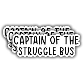 (3 pcs) Captain of The Struggle Bus Stickers for Tumbler Funny Sarcastic Phrase Inspirational Motivational Quote Vinyl Decal for Bus Driver Kindle Laptop Water Bottle Phone Hard Hat - 3x1