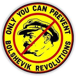 Communism Only You Can Prevent Bolshevik Revolutions Lenin 3.5" Communist Vinyl Indoor Outdoor Laptop Sticker Decal