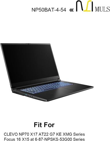 بطارية كمبيوتر محمول MULS 54Wh NP50BAT-4-54 لـ Clevo AT22 NP70 X17 JiangXin X17 AT22 JiangXin X15 XS22 ملون X15 at Schenker XMG Focus 16 لسلسلة GIGABYTE G7 KE 4ICP7/60/57 3410 مللي أمبير في الساعة 15.4 فولت in Saudi Arabia
