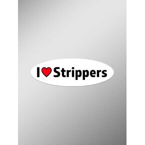I Love Strippers Vinyl Decals Stickers (Two Pack) | Cars Trucks Vans Windows Walls Laptop Cups | Printed | 2-5.5 Inch Decals | KCD1445