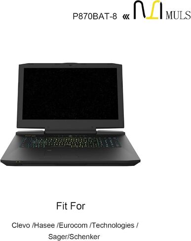 بطارية كمبيوتر محمول MULS 89Wh P870BAT-8 لـ Clevo P870TM-G P870DM3-G P775DM3 Schenker Technologies XMG U727 U726 Sager NP9870-S NP9870 Hasee GX9-SP7S1 GX9 Plus Eurocom XMG U727 Sky X9E3 Sky X7E2 15.12V in Saudi Arabia