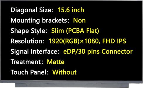 شاشة جديدة مقاس 15.6 بوصة، eDP، 1920×1080 IPS، استبدال غير لامع لـ LP156WFC-SPD1/D3/D7، NV156FHM-N48/N3D، B156HAN02.1 HW:0A/4A/7A/CA/9C، N156HCA-EAB، شاشة LED (ل NV156FHM-N48/3D) in Kuwait