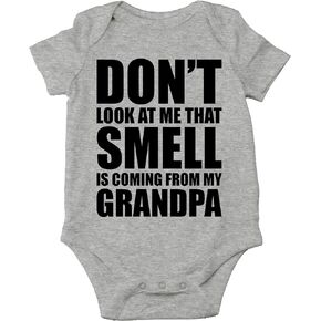 CBTwear Don't Look At Me, That Smell Is Coming From My Grandpa - Cute Infant One-Piece Baby Bodysuit