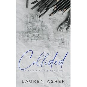 Collided Special Edition (Dirty Air Special Edition)