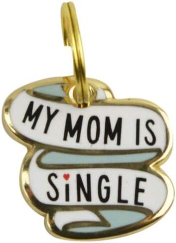 Treasure Gurus My Mom is Single Pet Charm Dog Tag Enamel Animal Collar ID Cat Pendant Gift in Kuwait
