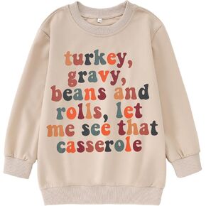 Boy Girl Thanksgiving Sweatshirt Funny Turkey Gravy Bean and Roll Let Me See That Casserole Shirt Kids Fall Clothes