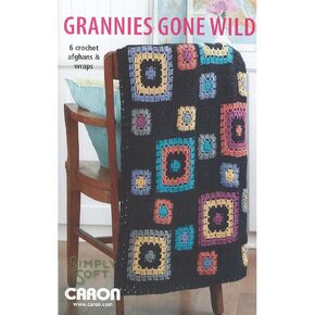 Leisure Arts Grannies Gone Wild Crochet, Granny Square Crochet Book, Granny Square Book, Crochet Granny Squares Book, Granny Square Sourcebook, Crochet Patterns and Projects
