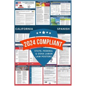 Labor Law Posters 2024 - California Labor Law Poster State, Federal, OSHA Compliant, Accurate & Up to Date, Includes June Updates, Laminated Labor Law Poster 2024 California, 24"w x 36"h (English)