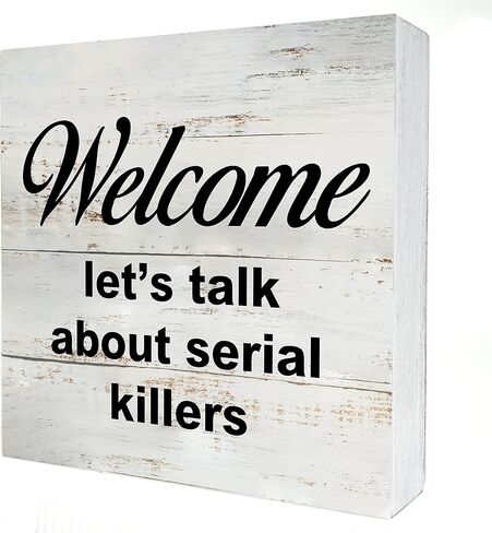 True Crime Gifts Funny Probably Thinking about Food or Serial Killers Wooden Box Sign Desk Decor Rustic Wood Block Plaque Box Sign for Home Office Shelf Table Decoration (5 X 5 Inch) in Saudi Arabia
