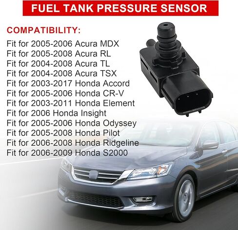 Fuel Tank Pressure Sensor Replacement Compatible with 2003-2011 Acura MDX RL TL TSX Honda Accord CR-V Element Insight Odyssey Pilot Ridgeline S2000 911-716 in Saudi Arabia