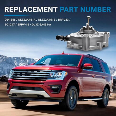 DL3Z2A451A مضخات تفريغ الفرامل متوافقة مع 2013-2023 Ford Expedition F-150 Lincoln Navigator Transit-150 250 350 V6 3.5L استبدال # DL3Z2A451B، BRPV23، VCP123 in Saudi Arabia