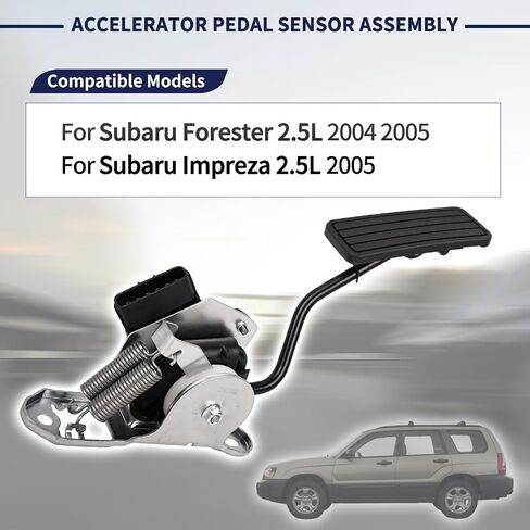 36010SA010 Accelerator Pedal Assembly with Position Sensor Compatible with Subaru Forester 2.5L 2004 2005, Subaru Impreza 2.5L 2005 Replace 36010-SA010 in Saudi Arabia