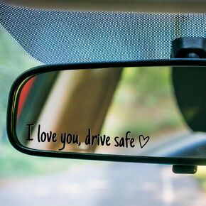 I Love You Drive Safe Sticker 3 Pack Cute Car Decal for Rearview Mirror Window Windshield Bumper, Vinyl Tumbler Decal Sticker, Funny Car Accessories for Girls Women (Black)