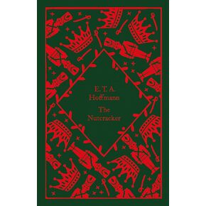 The Nutcracker: E.T.A. Hoffmann (Little Clothbound Classics)