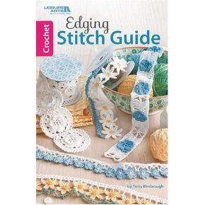 Leisure Arts Crochet Edging Stitch Guide Crochet Book