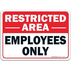 (2 pack) Faittoo Restricted Area Employees Only Sign, 10 x 7 Inches .40 Rust Free Aluminum, UV Protected, Weather Resistant, Waterproof, Durable Ink，Easy to Mount