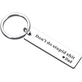 GGOJAGST Don't do Stupid Sh t Keychain from Dad Stupid Gifts Funny Reminder Gifts from Dad Stocking Stuffers for Son Daughter Christmas Birthday Gifts for Kids Graduation Valentines Gifts