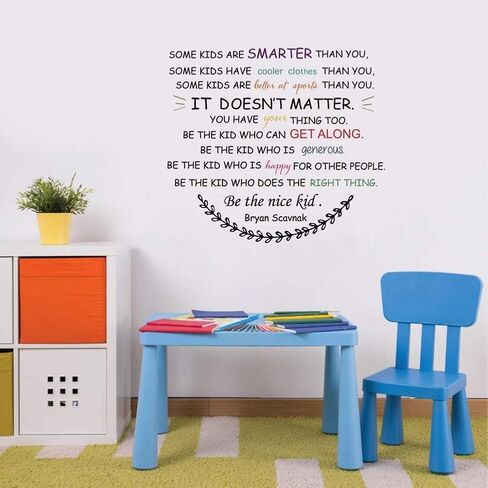 Be The Nice Kid Wall Decal Kids Decals Some Kids are Smarter Than You Quote Some Kids are Smarter Than You Wall Decals Be The Nice Kid Decals for School Classroom in Saudi Arabia