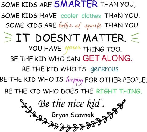 Be The Nice Kid Wall Decal Kids Decals Some Kids are Smarter Than You Quote Some Kids are Smarter Than You Wall Decals Be The Nice Kid Decals for School Classroom in Saudi Arabia