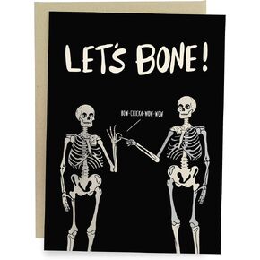 Sleazy Greetings Funny Valentine's Day Card for Husband, Boyfriend, Wife, or Girlfriend - Dirty Halloween Skeleton - Funny Birthday Card for Men or Women - Naughty Valentine's Day Card for Him or Her