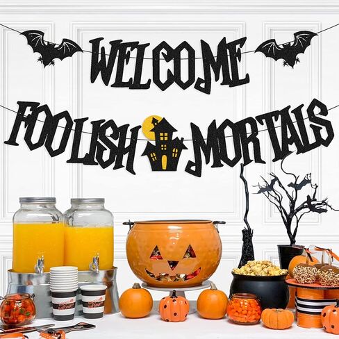Welcome Foolish Mortals Banner for Halloween Bats Haunted House Ghost Horror Theme Happy Halloween Party Supplies Glitter Black Decorations in Kuwait