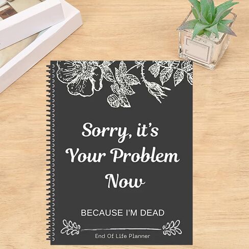 Fuck I'm Dead End Of Life Planner, I'm Dead Now What Book Planner Interesting Notebook Book Notepad Simple Business Office Book for Possessions, Business Affairs, and Final Wishes (black) in Saudi Arabia