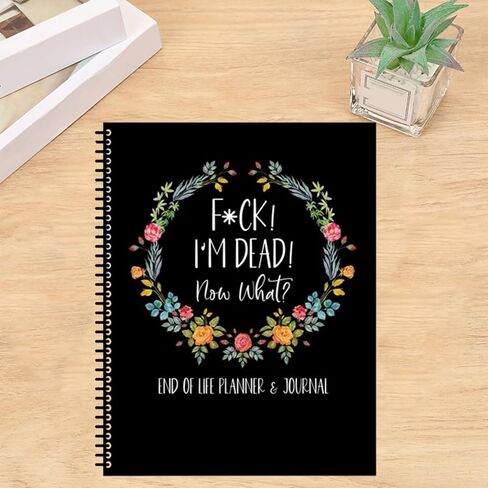 Fuck I'm Dead End Of Life Planner, I'm Dead Now What Book Planner Interesting Notebook Book Notepad Simple Business Office Book for Possessions, Business Affairs, and Final Wishes (black) in Saudi Arabia