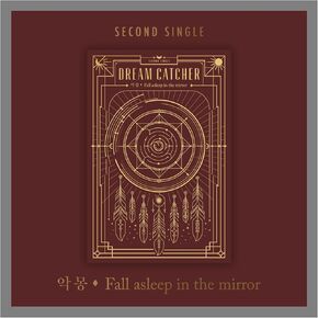 Dreamcatcher Nightmare Fall Asleep in The Mirror 2nd Single Reissue Album with Tracking AKMONG Dream Catcher 악몽