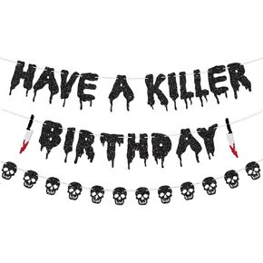 Glitter Have a Killer Birthday Decorations Banner Black Halloween Skull Birthday Banner Decorations Horror Movie Party for Halloween Birthday Haunted House Party Decorations Theme Baby Shower Supplies