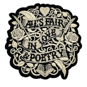 All's Fair in Love & Poetry Embroidered Iron On Patch, Goth Gothic Emblem, Self-Adhesive