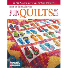 Leisure Arts Fons and Porter Fun Quilts for Kids Quilting Book, Quilting Books, Quilt Books, Quilt Patterns for Quilting, Quilting Patterns, Quilting Books and Patterns, Quilt Pattern Books