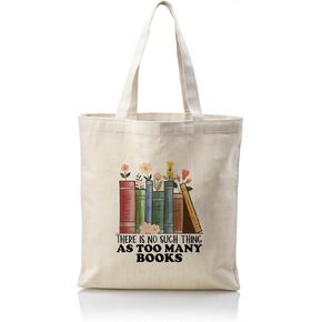 Books Canvas Totes, College Bag Gift, Reusable Cloth Cotton Tote Bags, Canvas Tote Bag Aesthetic, There's No Such Thing as Too Many Books Bag, Canvas Totes for Vacation, Shopping, Work, Gym