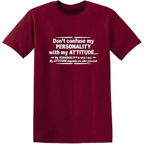 My Personality with My Attitude Graphic Novelty Sarcastic Funny T Shirt