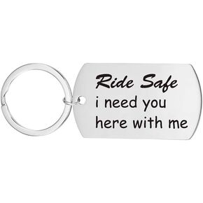 Ride Safe I Need You Here with Me Biker Keychain Motorcycle Keychain