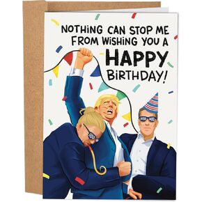 Donald Trump Funny Birthday Card for Men and Women - Nothing Can Stop Me From Wishing You a Happy Birthday Card for Brother, Dad, Wife, Husband, and Friend - Trump Raising Fist Birthday Card