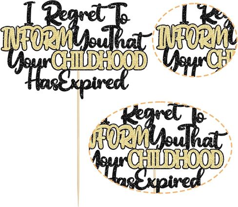 Ephlyn 1Pcs 18th Birthday Cake Topper Black Gold Glitter I Regret to Inform You That Your Childhood Has Expired Cake Pick for Funny 18th You are an Adult Birthday Party Cake Decorations Supplies in Saudi Arabia