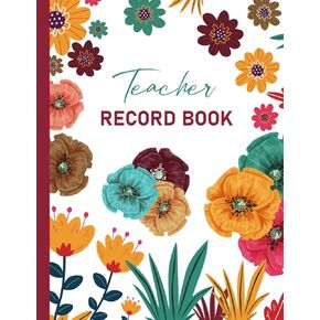 Teacher Record Book For Grading: Grading Book For Teachers. Large Grid Grade Book For Teachers. Gradebook For Teachers Multiple Classes.