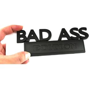 1Pack Big Size Bad Ass Edition Emblem 3D Badass Badge Sticker Decal with Tape Replacement for Cars, Trucks, Motorcycles, Boats Laptops (Matte Black)